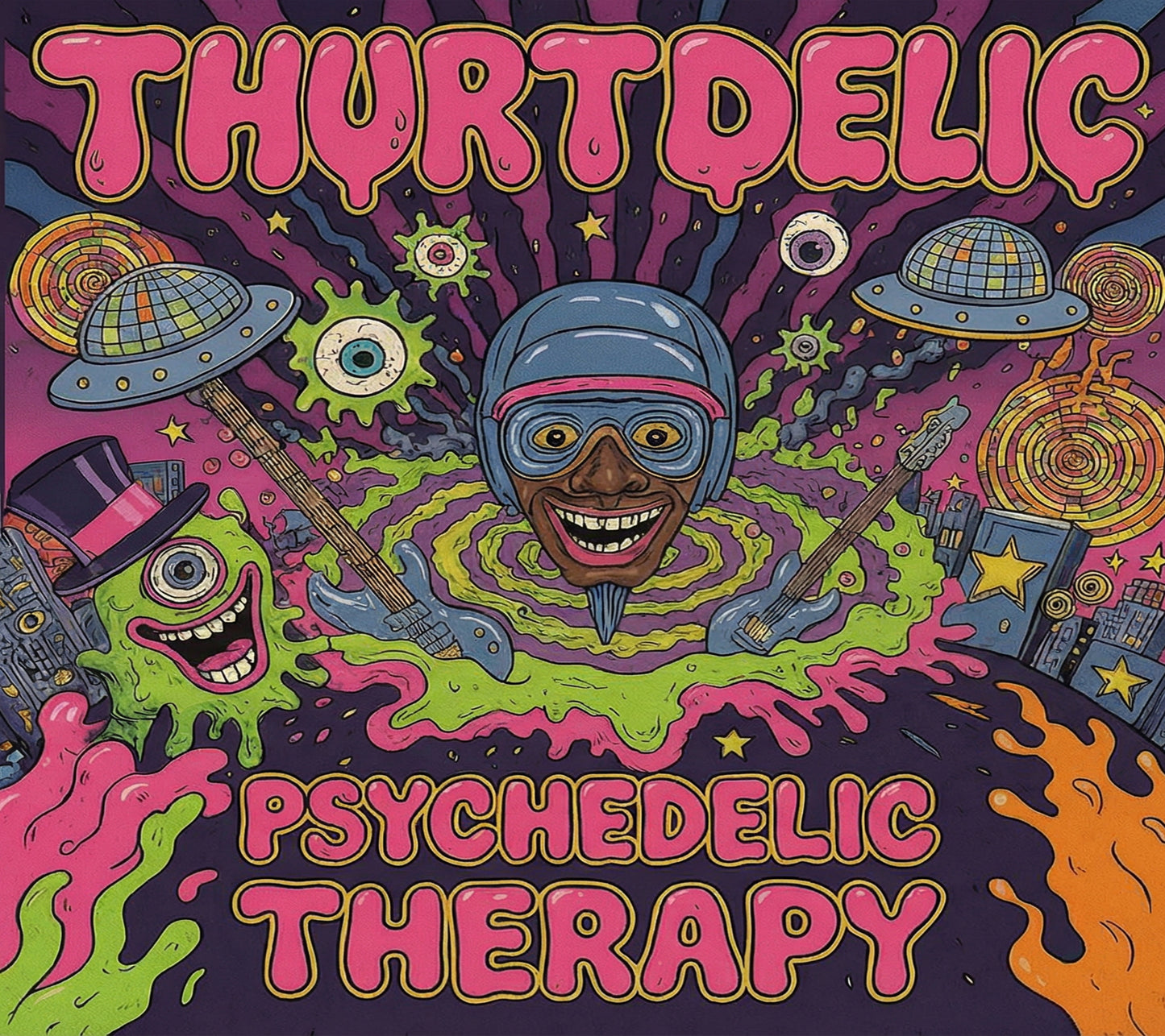 THURTDELIC PSYCHEDLIC THERAPY (OFFICIAL VINYL)